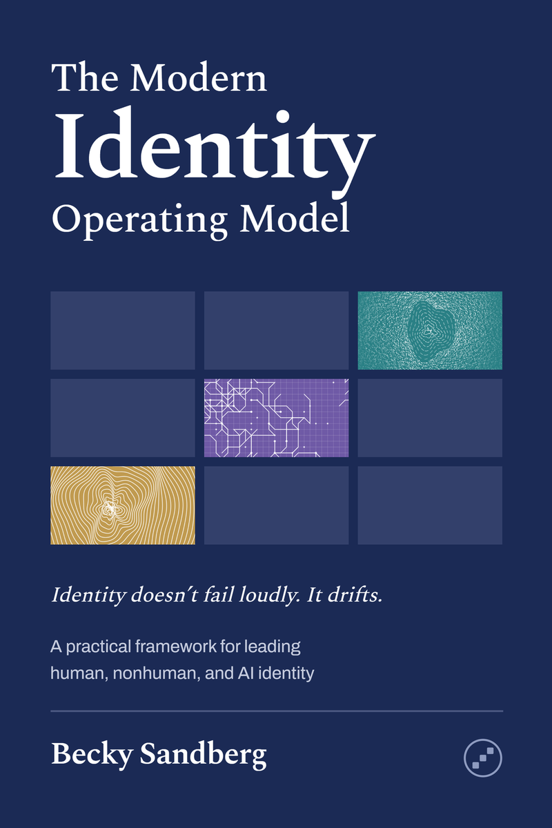 The Modern Identity Operating Model, by Becky Sandberg